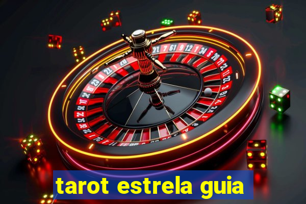 tarot estrela guia